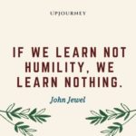 105 Best Humility Quotes and Sayings - UpJourney
