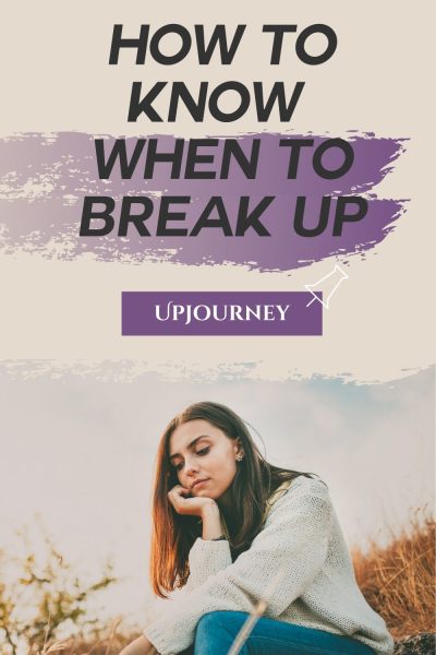 How to Know When to Break up