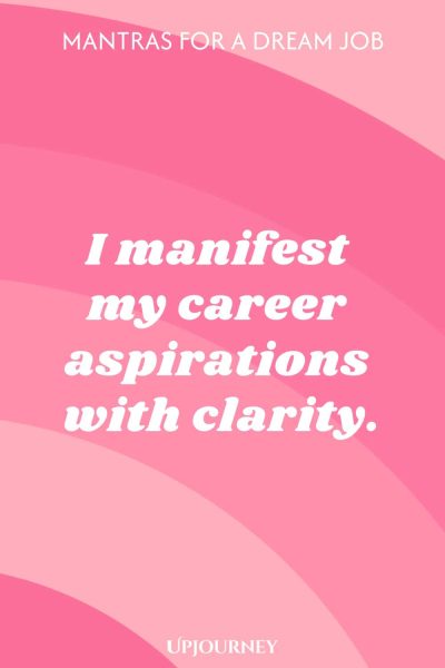 100 Mantras for a Dream Job 4852843