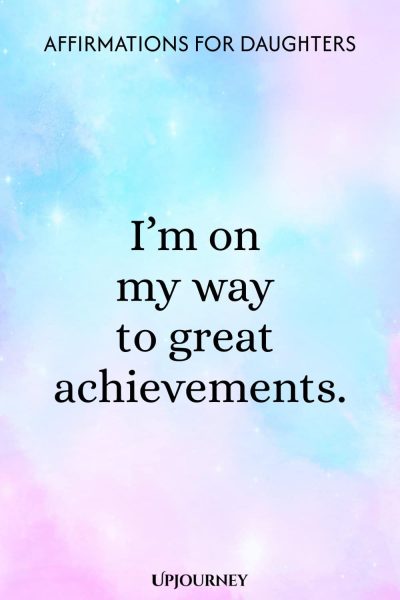 Iโm on my way to great achievements.