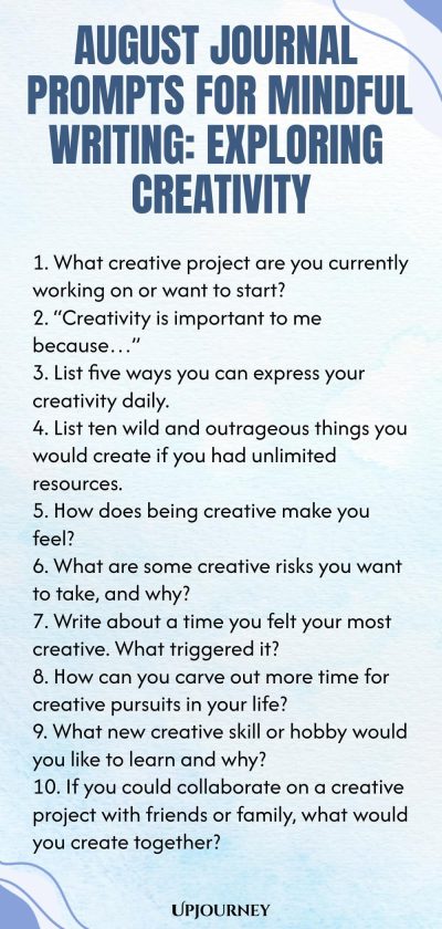 August Journal Prompts for Mindful Writing: Exploring Creativity