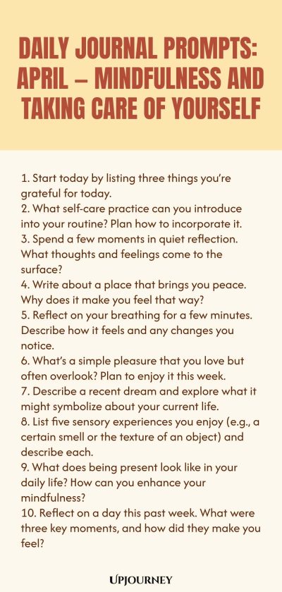 Daily Journal Prompts: April — Mindfulness and Taking Care of Yourself