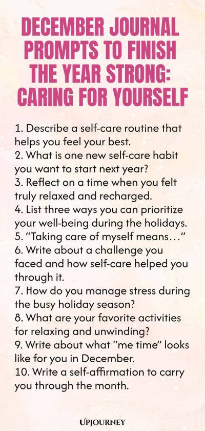 December Journal Prompts to Finish the Year Strong: Caring for Yourself