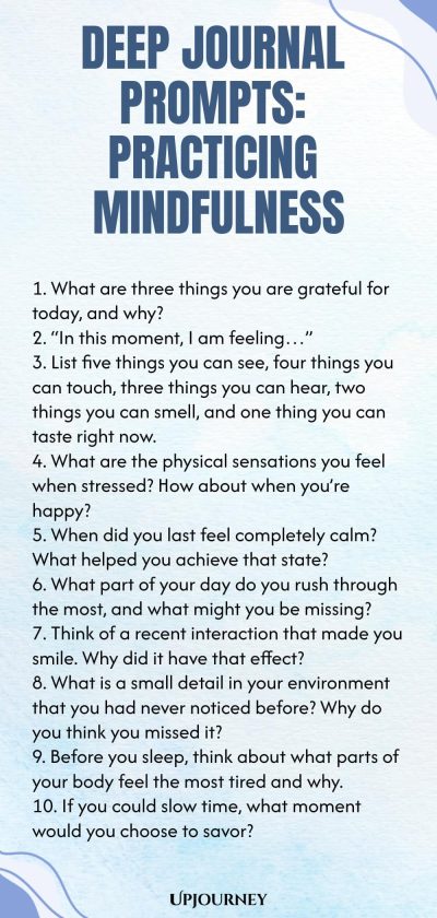 Deep Journal Prompts: Practicing Mindfulness
