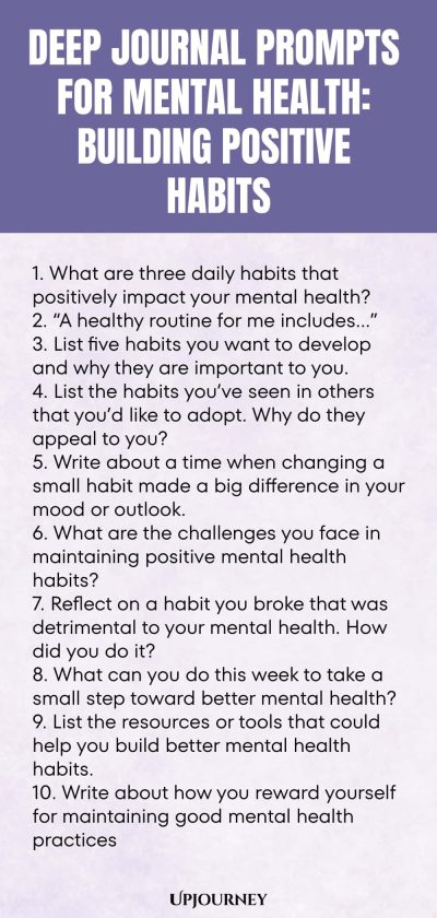 Deep Journal Prompts for Mental Health: Building Positive Habits