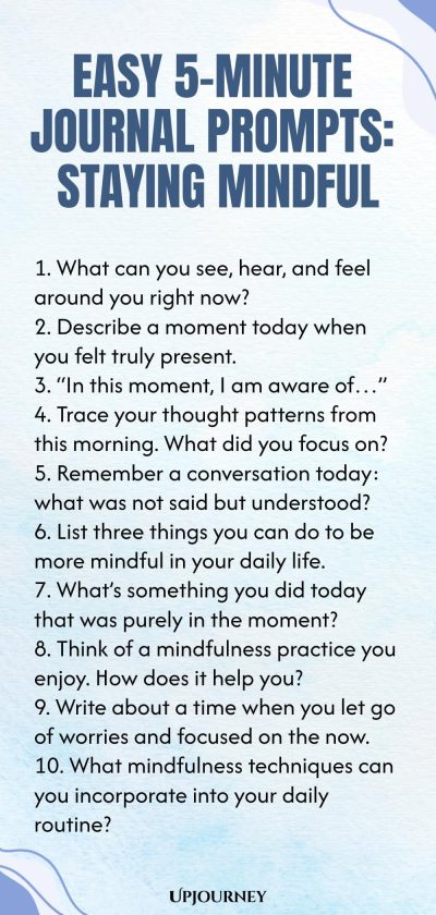 Easy 5-Minute Journal Prompts: Staying Mindful