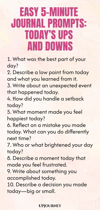 Easy 5-Minute Journal Prompts: Today’s Ups and Downs