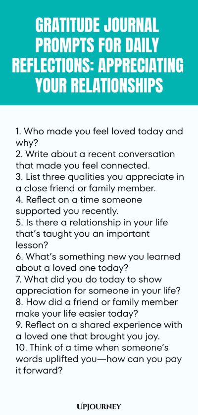 Gratitude Journal Prompts for Daily Reflections: Appreciating Your Relationships