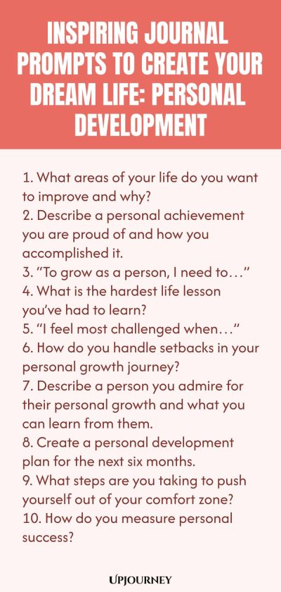 Inspiring Journal Prompts to Create Your Dream Life: Personal Development
