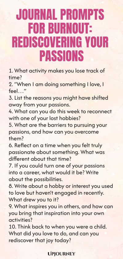 Journal Prompts for Burnout: Rediscovering Your Passions