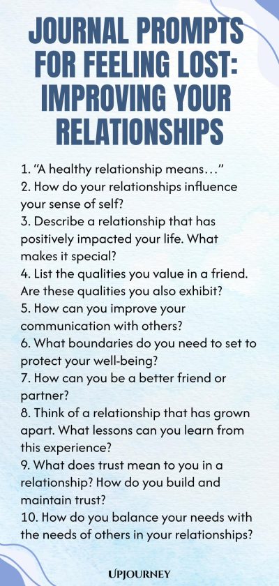 Journal Prompts for Feeling Lost: Improving Your Relationships