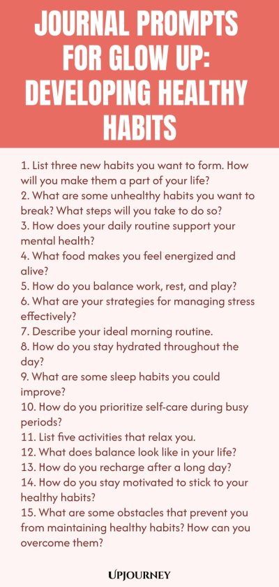 Journal Prompts for Glow Up: Developing Healthy Habits