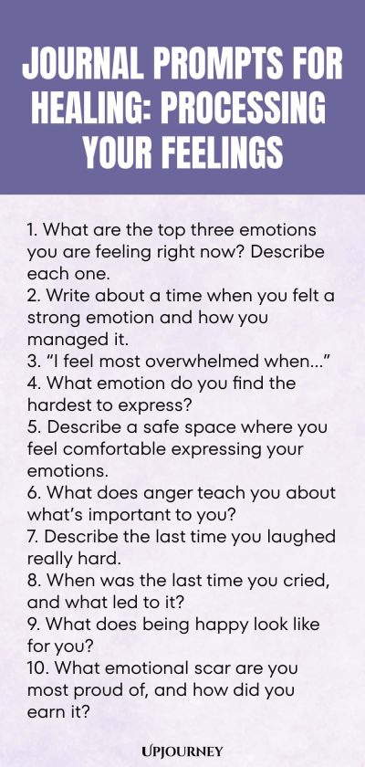 Journal Prompts for Healing: Processing Your Feelings