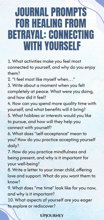 Journal Prompts for Healing from Betrayal: Connecting with Yourself