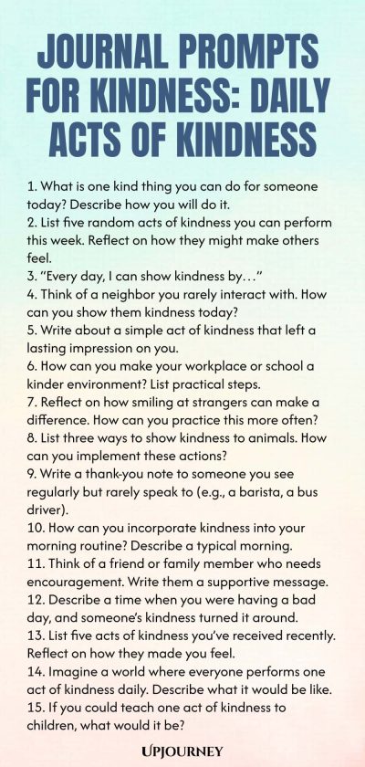 Journal Prompts for Kindness: Daily Acts of Kindness