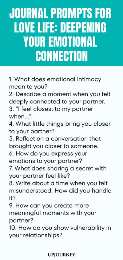 Journal Prompts for Love Life: Deepening Your Emotional Connection