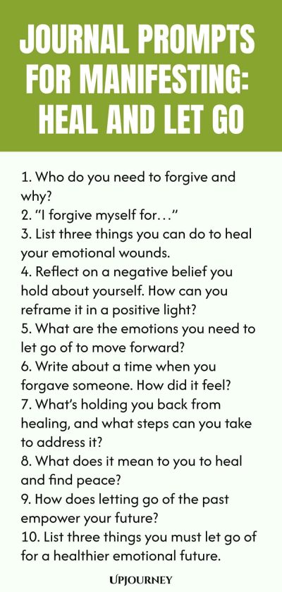 Journal Prompts for Manifesting: Heal and Let Go