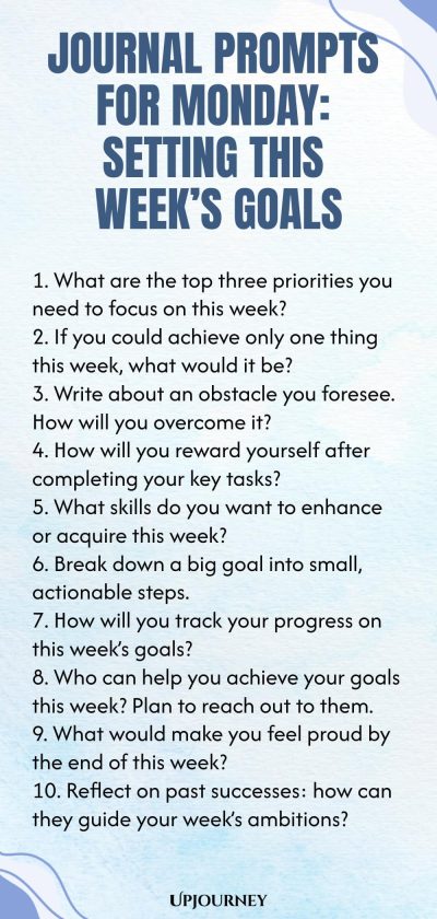 Journal Prompts for Monday: Setting This Week’s Goals