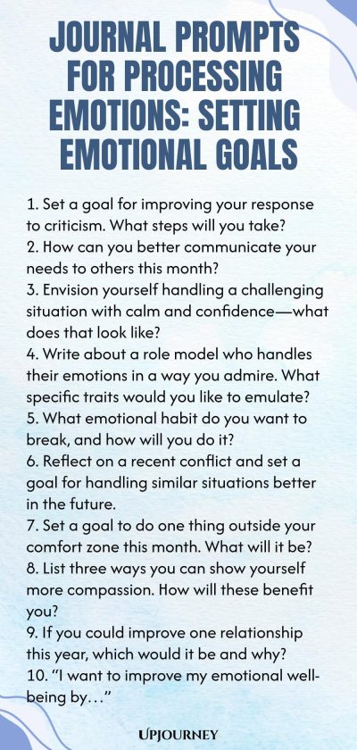 Journal Prompts for Processing Emotions: Setting Emotional Goals