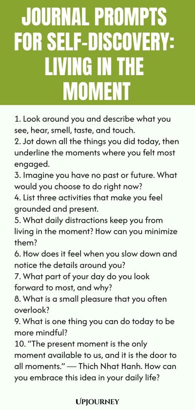Journal Prompts for Self-Discovery: Living in the Moment