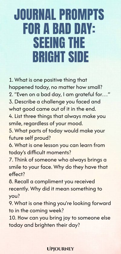Journal Prompts for a Bad Day: Seeing the Bright Side