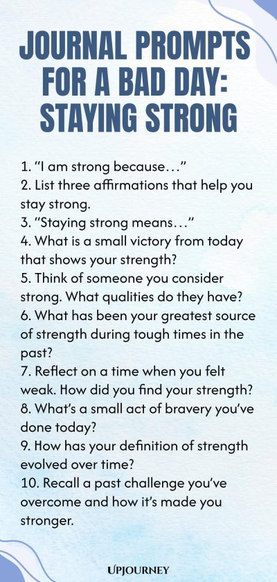 Journal Prompts for a Bad Day: Staying Strong