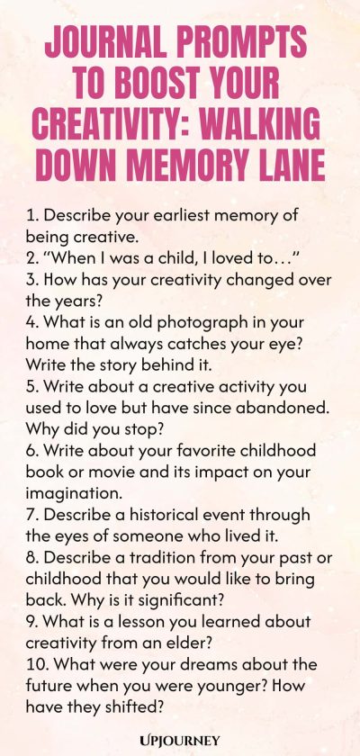 Journal Prompts to Boost Your Creativity: Walking Down Memory Lane