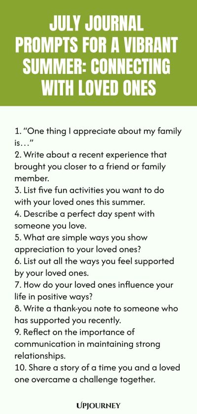 July Journal Prompts for a Vibrant Summer: Connecting with Loved Ones