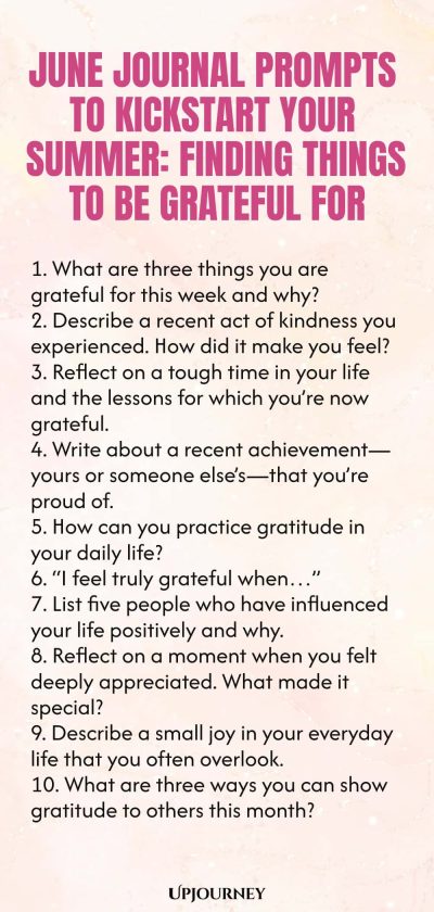 June Journal Prompts to Kickstart Your Summer: Finding Things to Be Grateful For