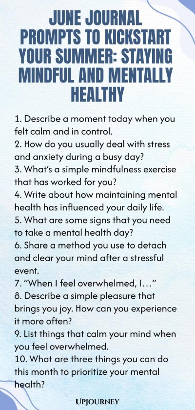 June Journal Prompts to Kickstart Your Summer: Staying Mindful and Mentally Healthy