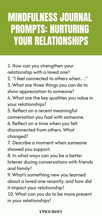 Mindfulness Journal Prompts: Nurturing Your Relationships