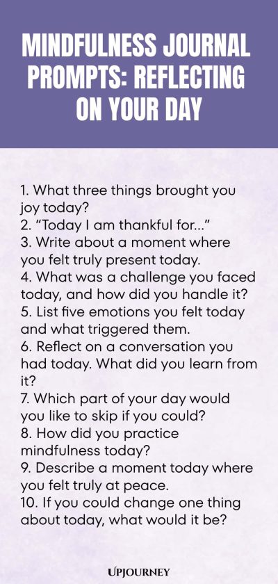 Mindfulness Journal Prompts: Reflecting on Your Day