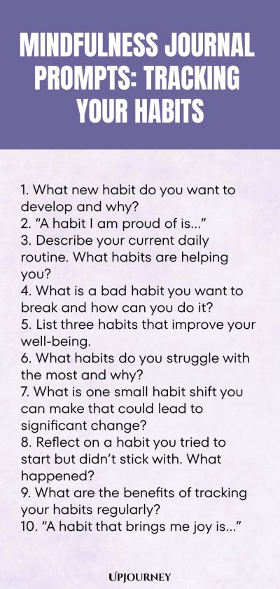 Mindfulness Journal Prompts: Tracking Your Habits