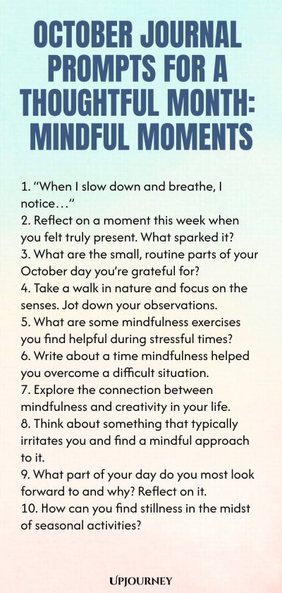 October Journal Prompts for a Thoughtful Month: Mindful Moments
