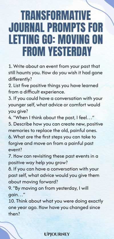 Transformative Journal Prompts for Letting Go: Moving On from Yesterday