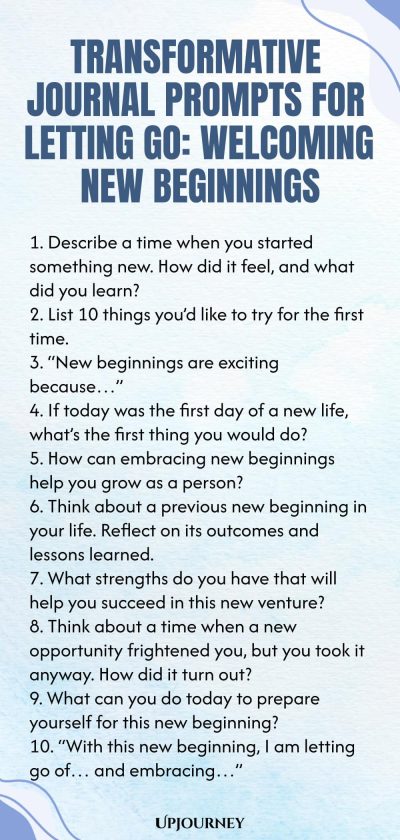 Transformative Journal Prompts for Letting Go: Welcoming New Beginnings