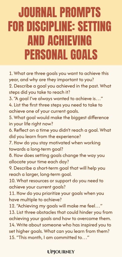 Journal Prompts for Discipline: Setting and Achieving Personal Goals