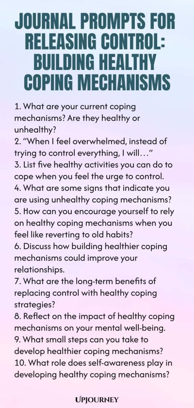 Journal Prompts for Releasing Control: Building Healthy Coping Mechanisms