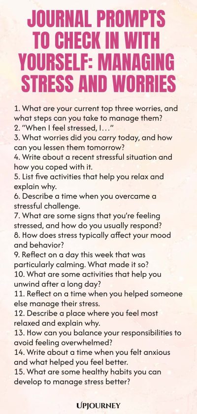 Journal Prompts to Check In With Yourself: Managing Stress and Worries