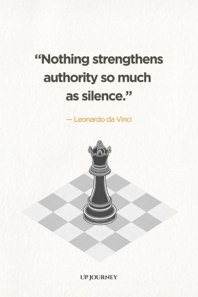 "Nothing strengthens authority so much as silence." — Leonardo da Vinci