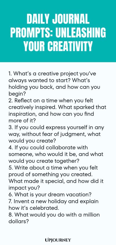 Daily Journal Prompts: Unleashing Your Creativity: 1. Whatโs a creative project youโve always wanted to start? Whatโs holding you back, and how can you begin? 2. Reflect on a time when you felt creatively inspired. What sparked that inspiration, and how can you find more of it? 3. If you could express yourself in any way, without fear of judgment, what would you create? 4. If you could collaborate with someone, who would it be, and what would you create together? 5. Write about