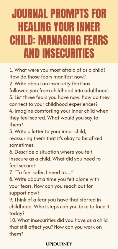 Journal Prompts for Healing Your Inner Child: Managing Fears and Insecurities 1. What were you most afraid of as a child? How do those fears manifest now? 2. Write about an insecurity that has followed you from childhood into adulthood. 3. List three fears you have now. How do they connect to your childhood experiences? 4. Imagine comforting your inner child when they feel scared. What would you say to them? 5. Write a letter to your inner child, reassuring them that itโs okay t...