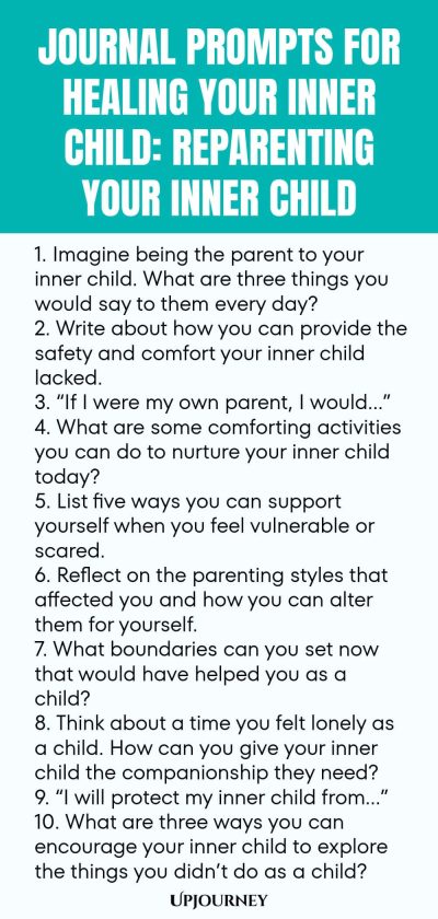 Journal Prompts for Healing Your Inner Child: Reparenting Your Inner Child 1. Imagine being the parent to your inner child. What are three things you would say to them every day? 2. Write about how you can provide the safety and comfort your inner child lacked. 3. โIf I were my own parent, I wouldโฆโ 4. What are some comforting activities you can do to nurture your inner child today? 5. List five ways you can support yourself when you feel vulnerable or scared. 6. Reflect on the...