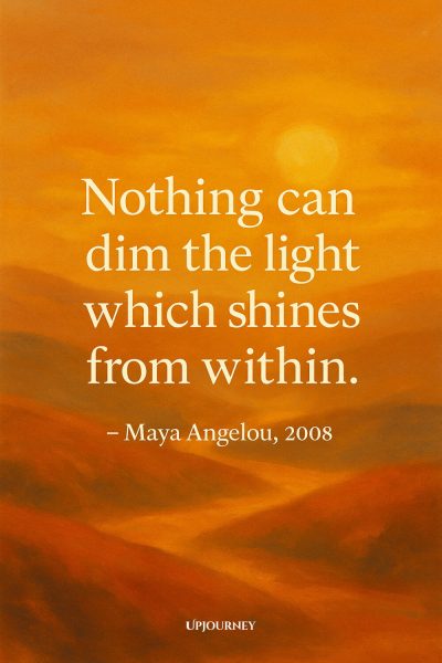 Orange and brown landscape with a glowing sun and a quote by Maya Angelou: "Nothing can dim the light which shines from within."